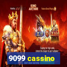 9099 cassino